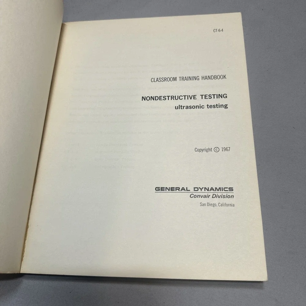 NONDESTRUCTIVE TESTING Ultrasonic General Dynamics Convair Division CT-6-4